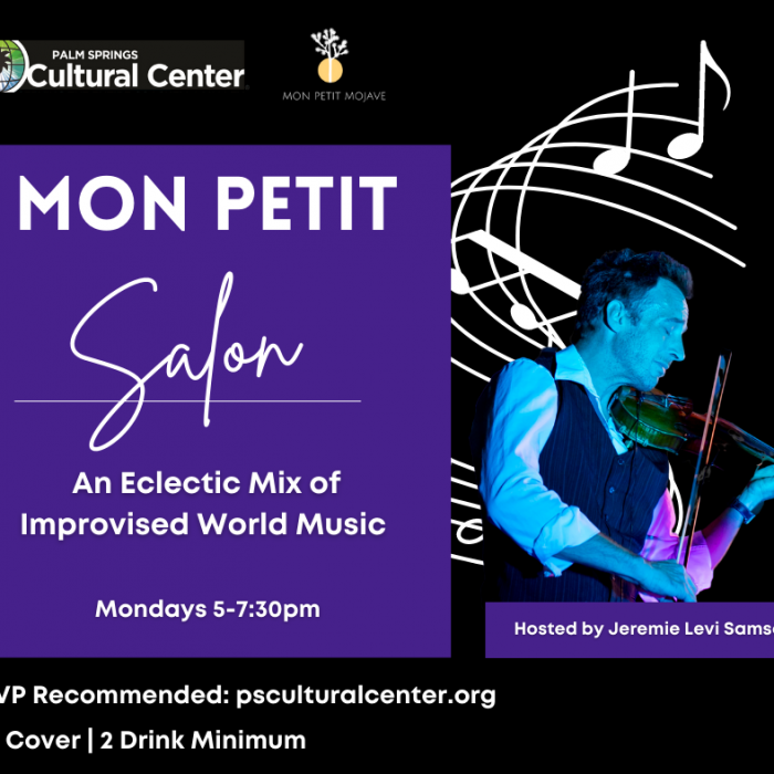 Mon Petit Salon @ The Palm Springs Cultural Center